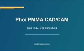 Phôi nhựa PMMA CAD CAM nhiều size cho máy phay labo